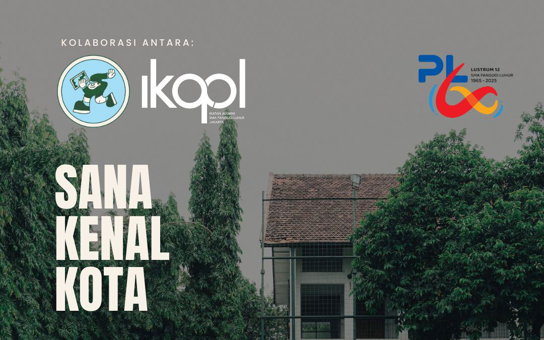 IKA-PL x SANA Kenal Kota: RETRO WALK – Brawijaya